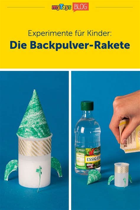 Experimente Für Kinder Backpulver Rakete In Unserer Reihe