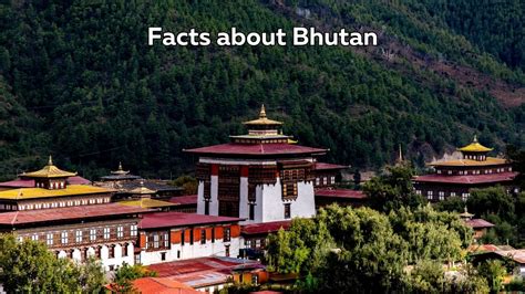 25 Fun And Interesting Facts About Bhutan Infohuntersquest