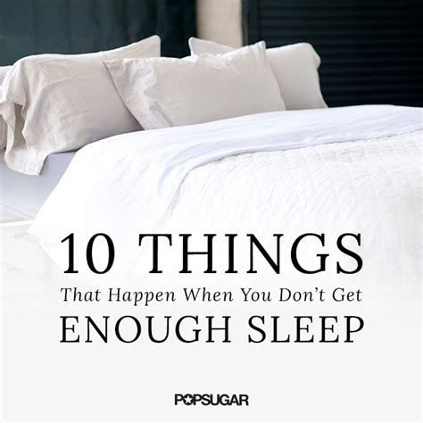 Consequences Of Not Getting Enough Sleep Popsugar Fitness