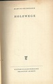 HOLZWEGE by HEIDEGGER, Martin (1889-1976): Bom / Good / Bon Editorial ...