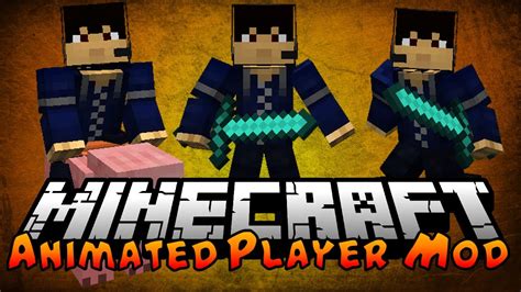 Minecraft Animated Player Mod Animations Of All Kinds Youtube
