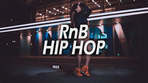 Rnb Trap Mix 2019 The Best Of Rnb Hip Hop And Trap Music By New Level