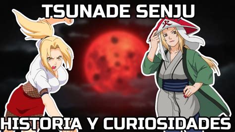 Tsunade Evolución Completa And Curiosidades Naruto Youtube