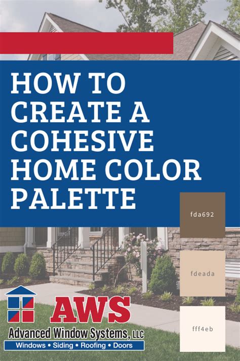 How To Create A Cohesive Home Color Palette House Colors Color