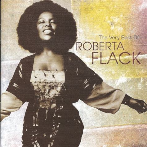Feel Like Makin Love By Roberta Flack From The Album The Very Best Of