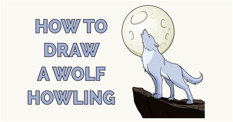 How To Draw A Wolf Howling Really Easy Drawing Tutorial In 2021 Drawing