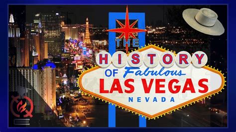 History Of Las Vegas Youtube