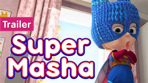 Masha Y El Oso 💥 ¡próximo 26 De Febrero 🦸‍♀️🏍️ Super Masha Trailer 👱