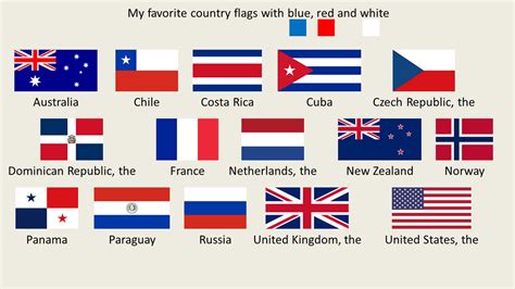 My Favorite Country Flags With Blue Red And White By