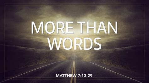 Matthew 713 29 More Than Words West Palm Beach Church Of Christ