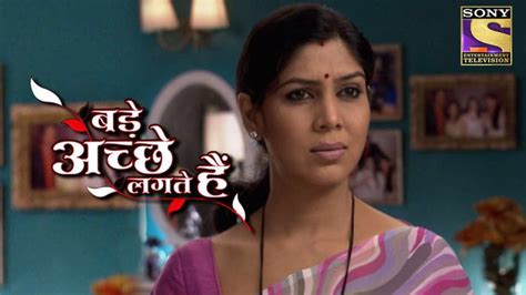 watch bade achhe lagte hain episode no 192 tv series online priya confronts her mother sony liv