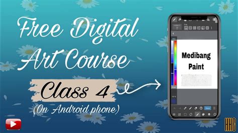 Digital Art Course Part 3 Digital Art Course Class 4 Digital Art