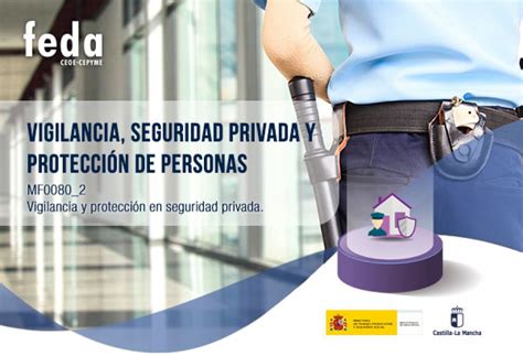 Vigilancia Seguridad Privada Y ProtecciÓn De Personas Albacete