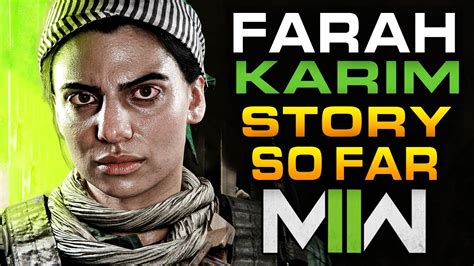 The Story Of Farah Karim So Far Modern Warfare Story Youtube