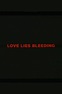 Love Lies Bleeding (1993) - Posters — The Movie Database (TMDB)