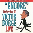 Encore: The Very Best of Victor Borge Live - Borge, Victor