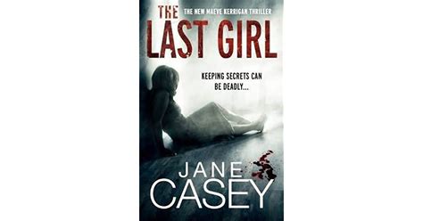 The Last Girl By Jane Casey