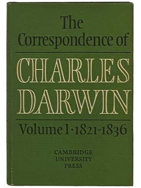 The Correspondence Of Charles Darwin Volume 1 1821 1836 Charles