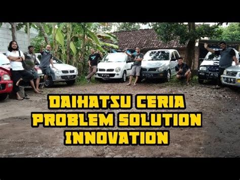 Daihatsu Ceria Kediri Raya Problem Solution Innovation Tulungagung