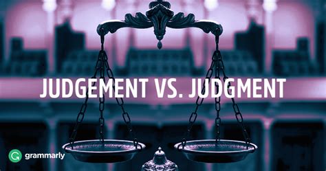 Judgement Or Judgment Business 2 Community