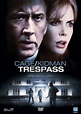 Trespass (2011) scheda film - Stardust