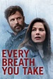 دانلود فیلم Every Breath You Take 2021 - هیوا مووی