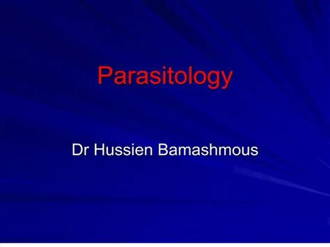 Ppt Parasitology Powerpoint Presentation Free Download Id 158000