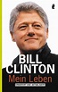 Mein Leben von Bill Clinton als Taschenbuch - bücher.de