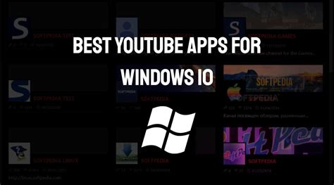Best Youtube Apps For Windows 10 App Authority
