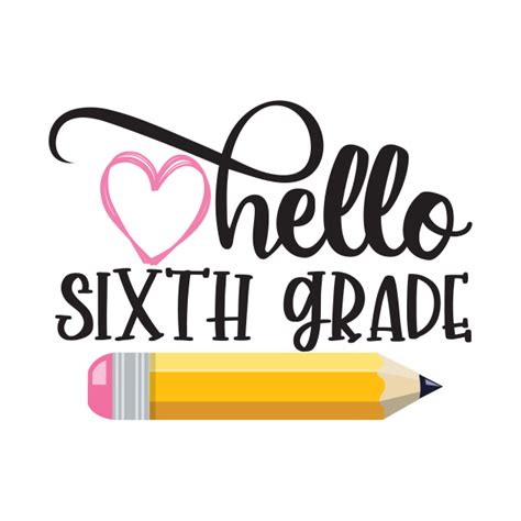 Hello Sixth Grade Hello Sixth Grade Crewneck Sweatshirt Teepublic