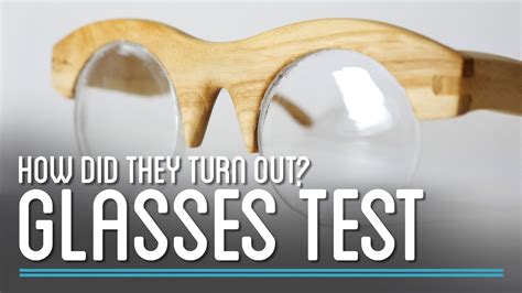 Testing The Eyeglasses How To Make Everything Eyeglasses Youtube