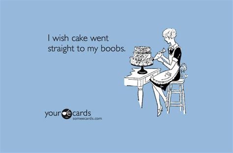 Funny Cards Someecards Funny Funny Quotes Funny Memes Its Funny