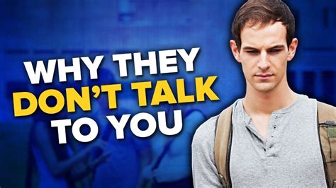 5 reasons why people don t talk to you youtube