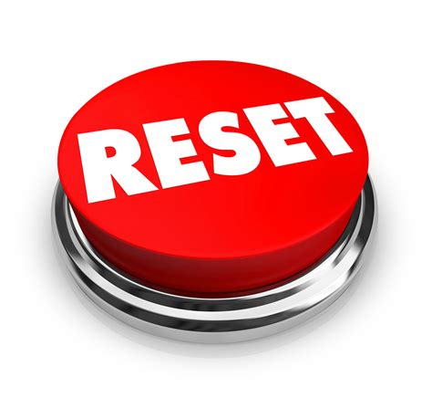 2 Clues Its Time To Press The Reset Button Centred Excellence