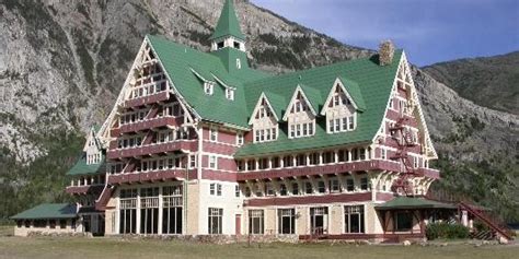 Prince Of Wales Hotel Waterton Alberta Official Travel Information