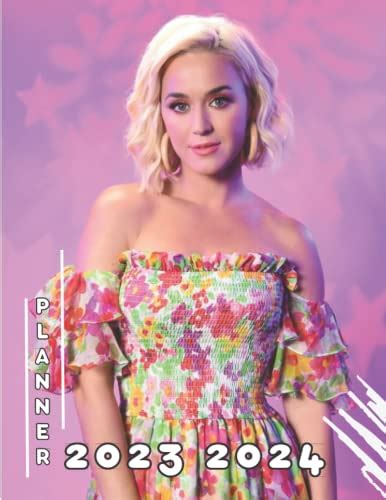 Katy Perry 2023 2024 Calendar Katy Perry Two Years Monthly Planner