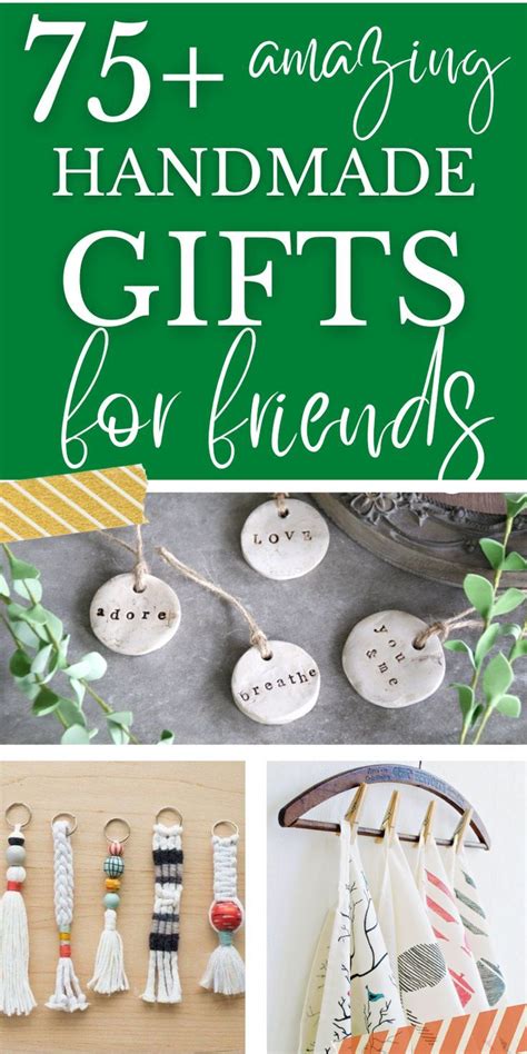 Handmade Gifts For Friends With Text Overlay That Reads Amazing