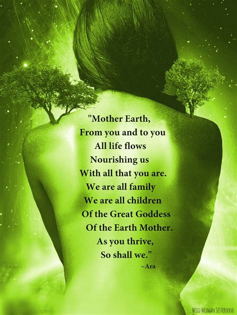 Mother Earth ~ Mother Earth From You And To You All Life Flows