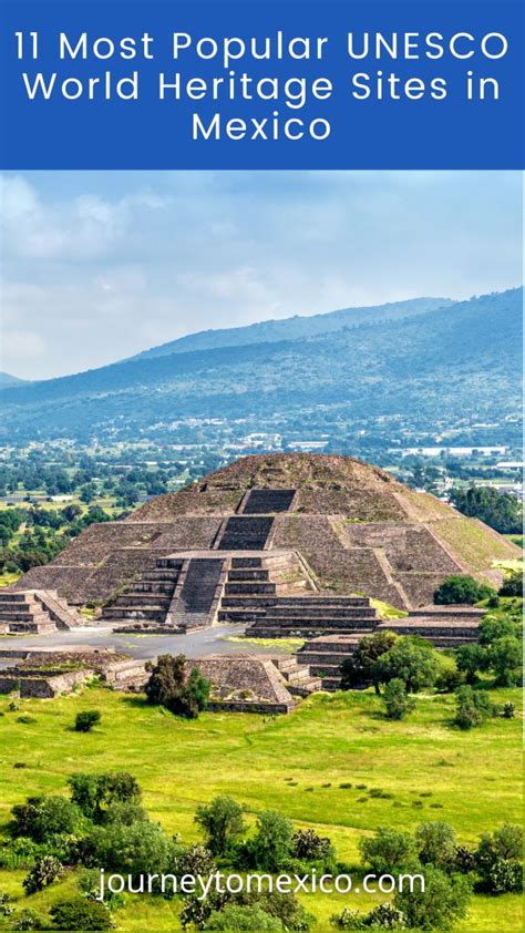 11 Most Popular Unesco World Heritage Sites In Mexico Journey To Mexico