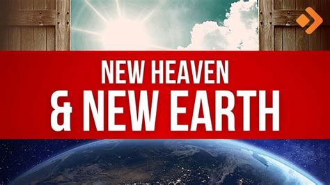 Book Of Revelation Explained 63 New Heaven And New Earth Revelation