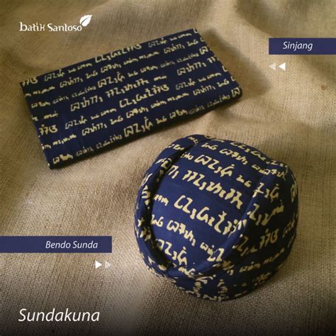 Jual Batik Santoso Sundakuna Bendo Sunda Dan Sinjang Shopee Indonesia