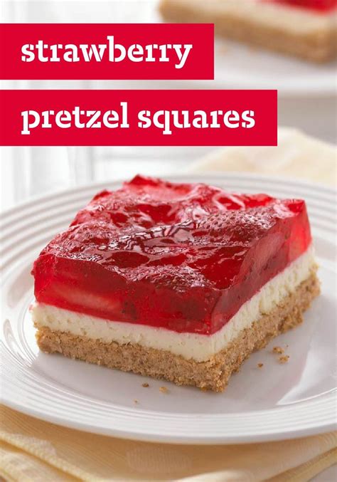 Strawberry Pretzel Squares Recipe Kraft Recipes Pretzel Desserts Desserts Kraft Recipes