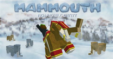 The Mammoth Minecraft Pe Mod Minecraft Hub