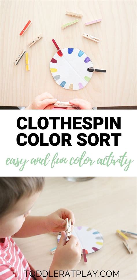 Clothespin Color Sort Activity Toddler At Play Craft Activities For