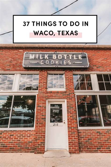 Waco Texas Is A Popular City For A Day Trip And Has So Many Fun Places