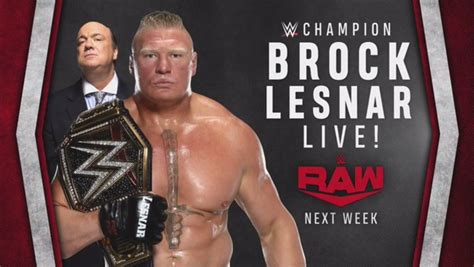 Brock Lesnar Appearing On Wwe Raw Next Week Wonf4w Wwe News Pro