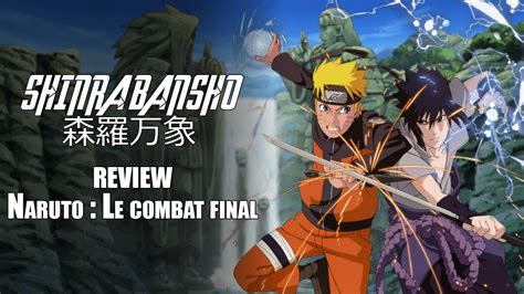 Review Anime Naruto Le Combat Final Naruto Shippuden 476477
