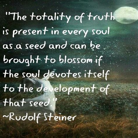 Steiner Says Education Takes Place From Soul To Soul The Totality Of