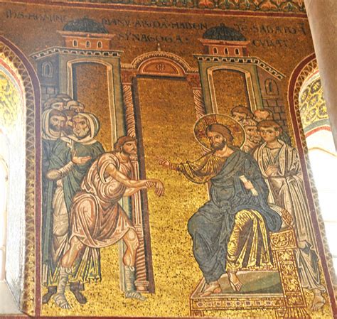 Jesus And The Man With The Withered Hand Monreale Mosaics