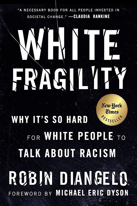 White Fragility Why Its So Hard For White People To Talk